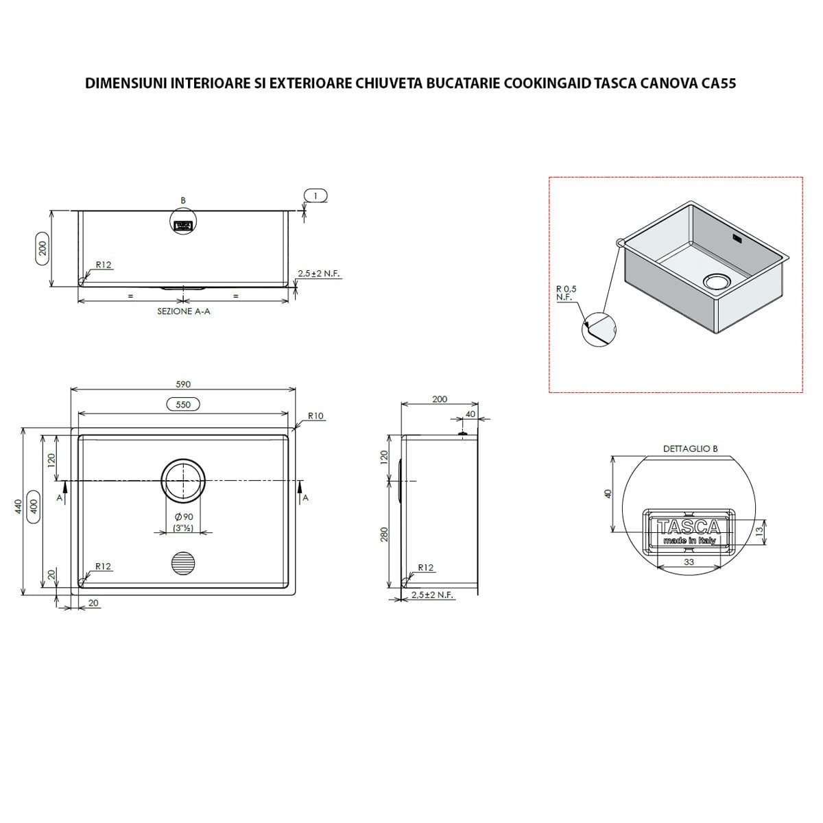 Chiuveta bucatarie inox CookingAid TASCA CANOVA CA55 cu montaj pe blat, sub blat sau la nivelul blatului+ accesorii montaj, 590x440x200mm